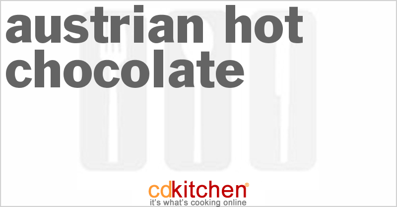 Austrian Hot Chocolate - CDKitchen.com
