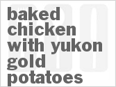 recipe for baked chicken with yukon gold potatoes