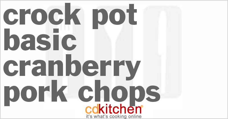 Basic Cranberry Pork Chops - CDKitchen.com