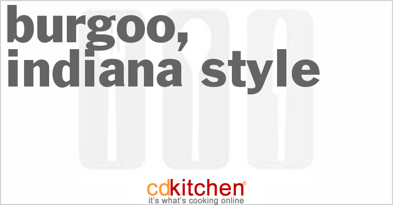 Burgoo, Indiana Style - CDKitchen.com