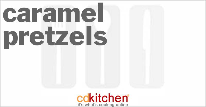 Caramel Pretzels - CDKitchen.com