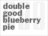 recipe for double good blueberry pie