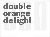 recipe for double orange delight
