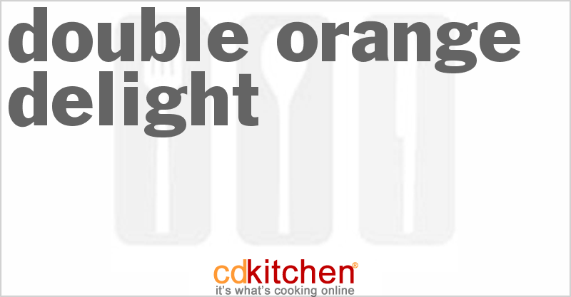Double Orange Delight - CDKitchen.com