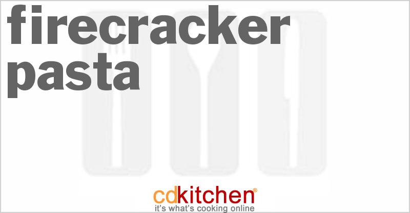 Firecracker Pasta - CDKitchen.com