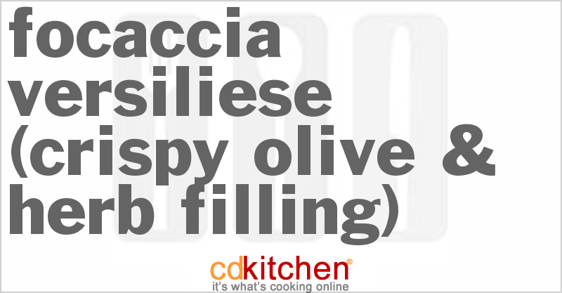 Focaccia Versiliese (Crispy Olive & Herb Filling) - CDKitchen.com