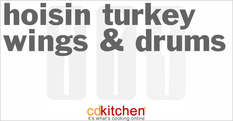 Hoisin Turkey Wings & Drums - CDKitchen.com