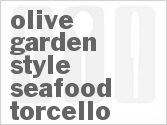 recipe for olive garden style seafood torcello
