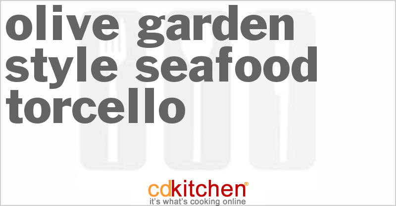 Olive Garden Style Seafood Torcello - CDKitchen.com