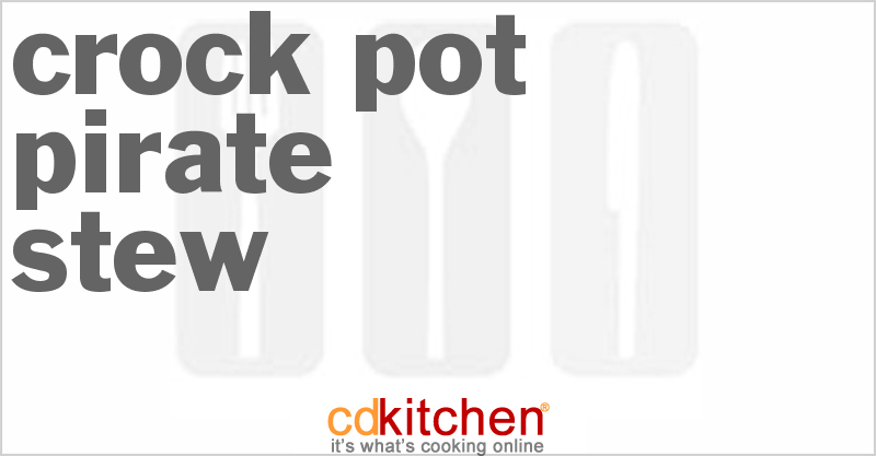 Pirate Stew - CDKitchen.com