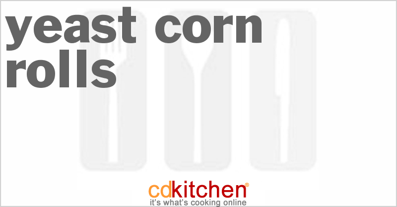 Yeast Corn Rolls - CDKitchen.com