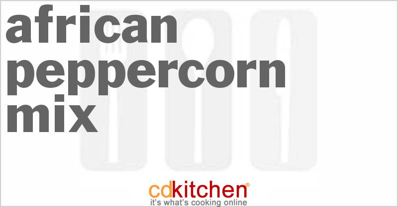 African Peppercorn Mix - CDKitchen.com