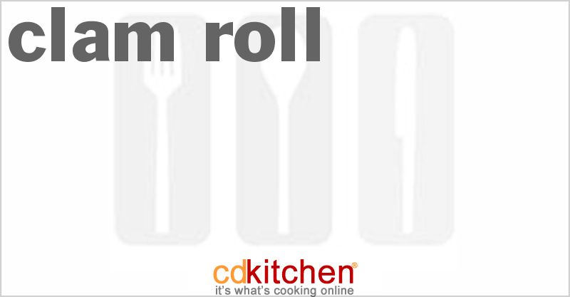 Clam Roll - CDKitchen.com