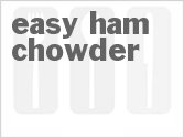 recipe for easy ham chowder