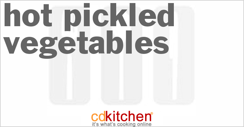 Hot Pickled Vegetables - CDKitchen.com