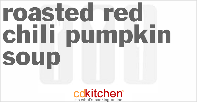 Roasted Red Chili Pumpkin Soup - CDKitchen.com
