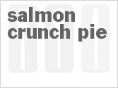recipe for salmon crunch pie