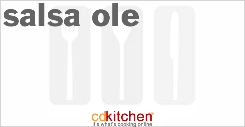 Salsa Ole - CDKitchen.com