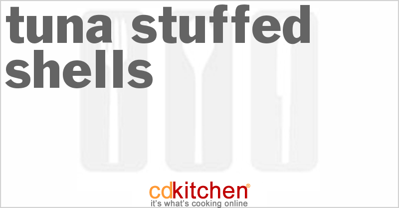 Tuna Stuffed Shells - CDKitchen.com