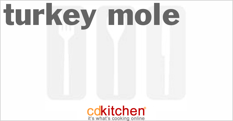 Turkey Mole - CDKitchen.com