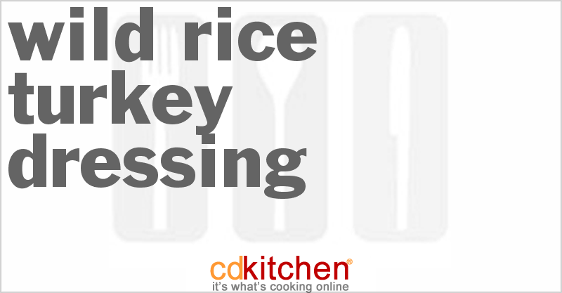 Wild Rice Turkey Dressing Recipe | CDKitchen.com