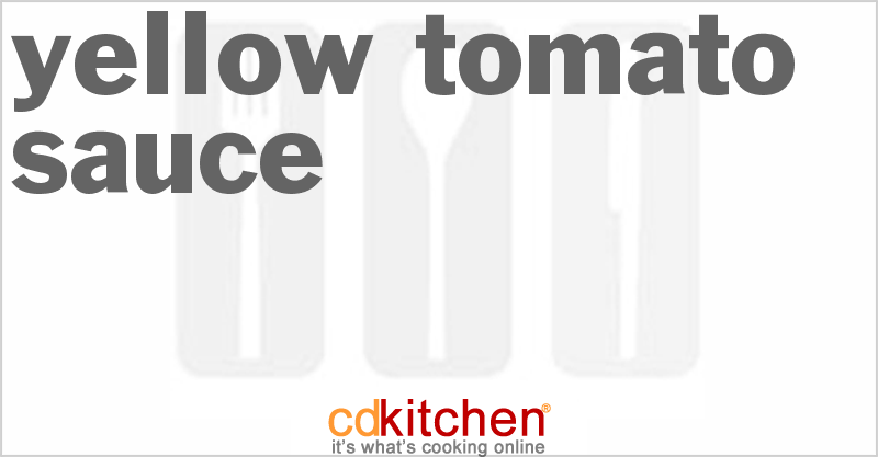 Yellow Tomato Sauce - CDKitchen.com