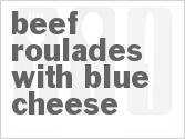 Beef Roulades With Blue Cheese