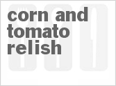 Corn And Tomato Relish