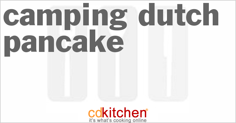 Camping Dutch Pancake - CDKitchen.com