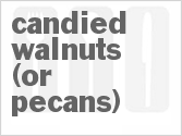 recipe for candied walnuts (or pecans)