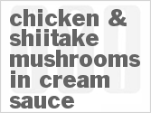 recipe for chicken & shiitake mushrooms in cream sauce