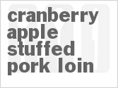 recipe for cranberry-apple stuffed pork loin