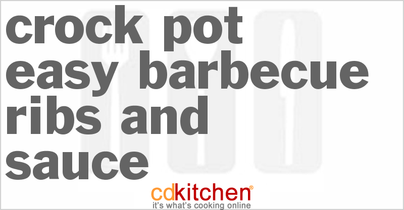 Easy Barbecue Ribs And Sauce - CDKitchen.com