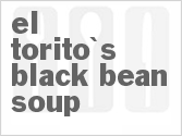 recipe for el torito's black bean soup