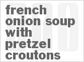 recipe for french onion soup with pretzel croutons