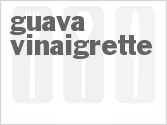 recipe for guava vinaigrette