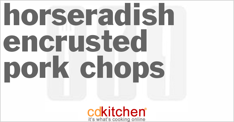 Horseradish Encrusted Pork Chops - CDKitchen.com