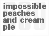 recipe for impossible peaches and cream pie
