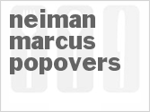 recipe for neiman marcus popovers