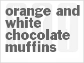 recipe for orange and white chocolate muffins