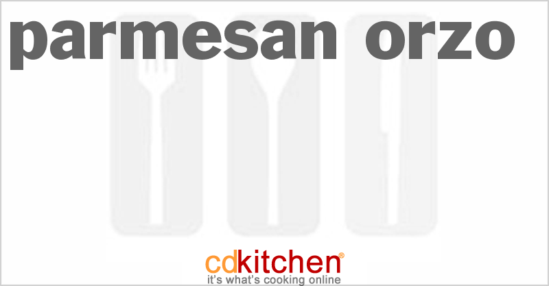 Parmesan Orzo - CDKitchen.com