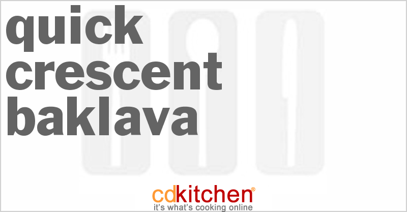 Quick Crescent Baklava - CDKitchen.com