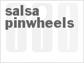 recipe for salsa pinwheels