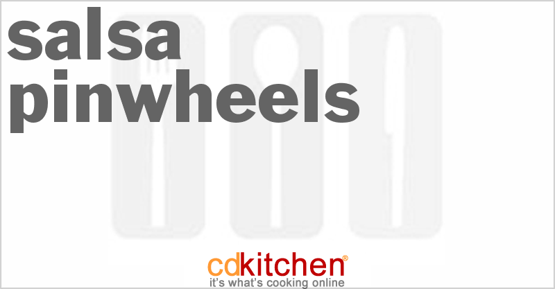 Salsa Pinwheels - CDKitchen.com