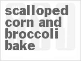 recipe for scalloped corn and broccoli bake