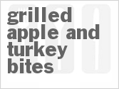 Grilled Apple And Turkey Bites