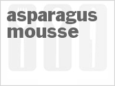 recipe for asparagus mousse