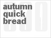 recipe for autumn quick bread