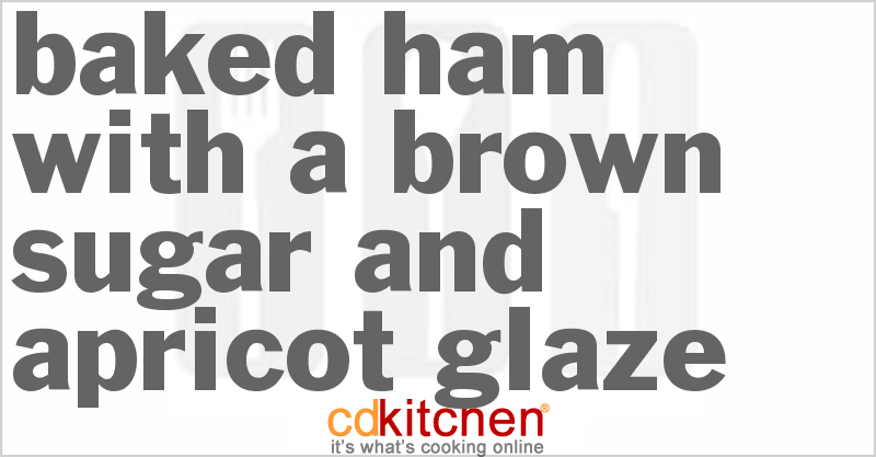 Baked Ham With A Brown Sugar And Apricot Glaze - CDKitchen.com
