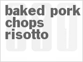 recipe for baked pork chops risotto